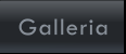 Galleria